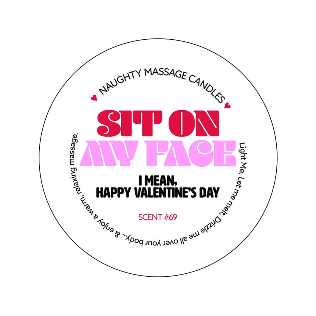 SIT ON MY FACE MINI MASSAGE CANDLE 1.7OZ SCENT 69